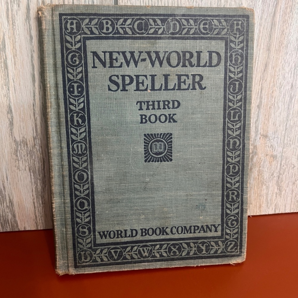 1919 New-World Speller Third Book Julia Helen Wohlfarth Antique School Textbook